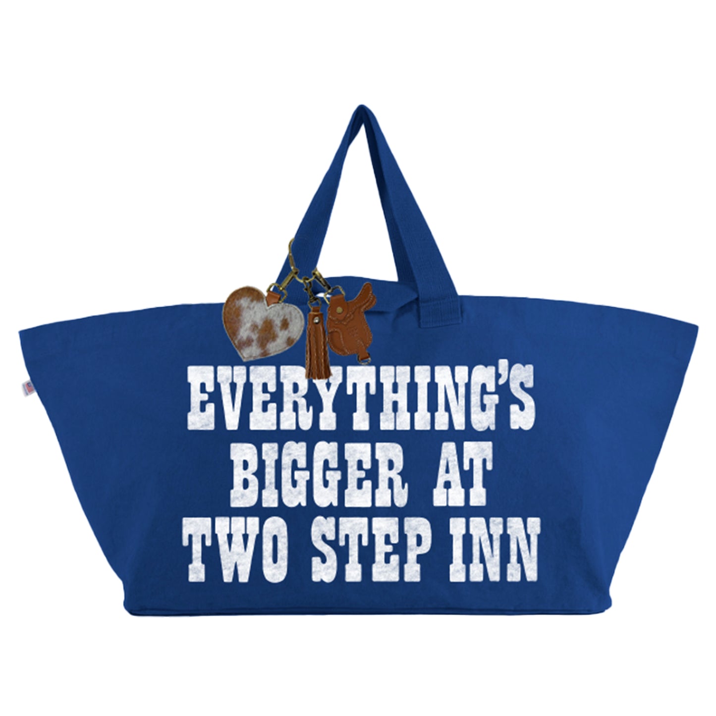 Everything's Bigger At Two Step Inn Oversized Tote Bag